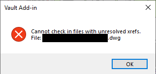 Cannot check in to Vault because of unresolved references in AutoCAD ...