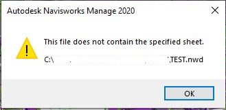 "This File Does Not Contain The Specified Sheet" When Publishing To NWD ...