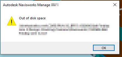 Out of memory messages when performing various tasks/processes in Navisworks