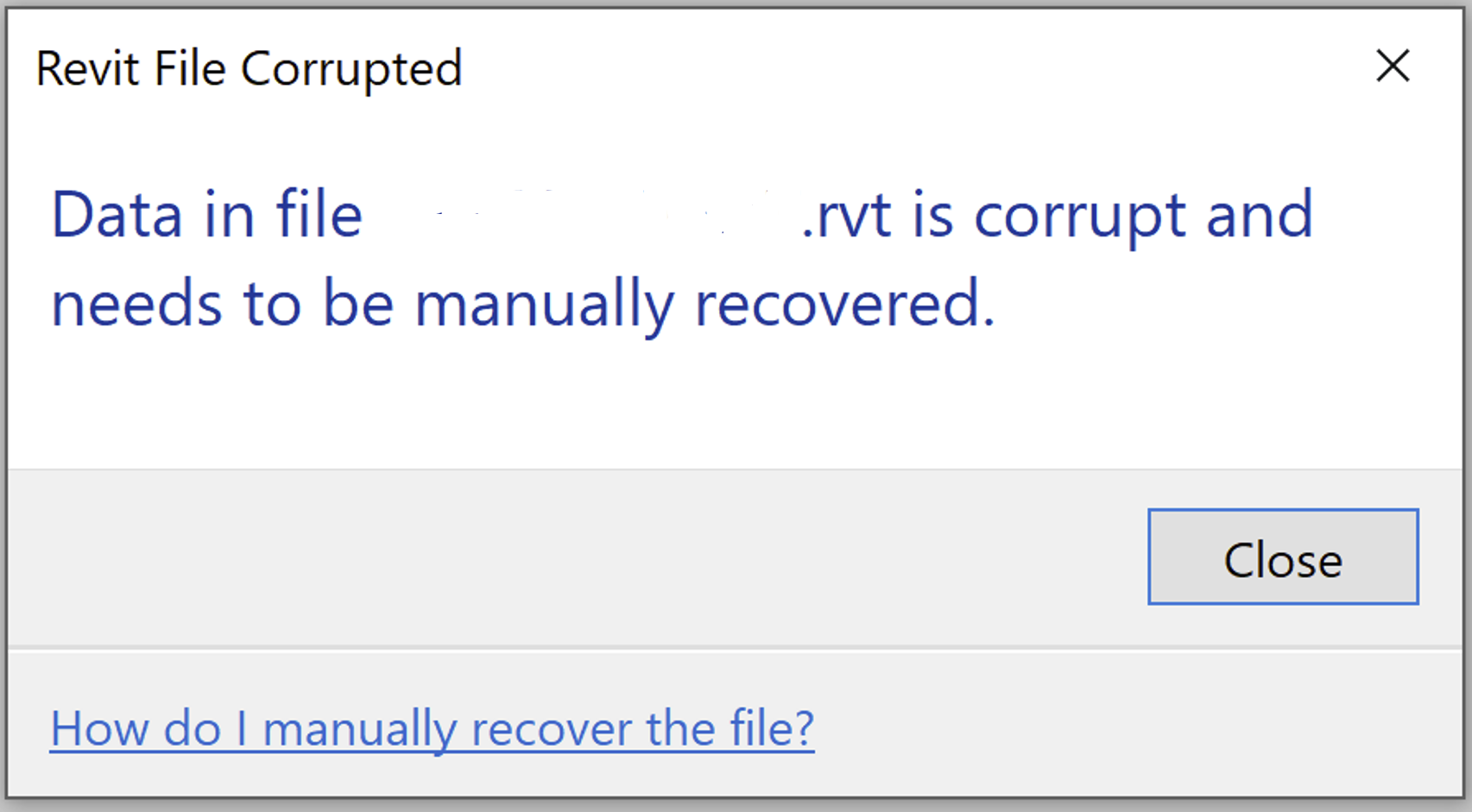 Revitでファイルを開くと、「ファイル(ファイル名).rvtのデータが破損しており、手動で修復する必要があります」