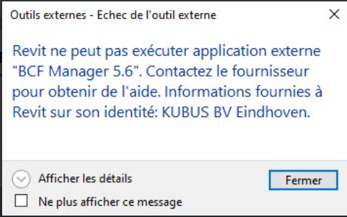 "Revit cannot run external application BCF Manager 5.6" after launching ...