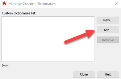 Add to Dictionary button greyed out in AutoCAD