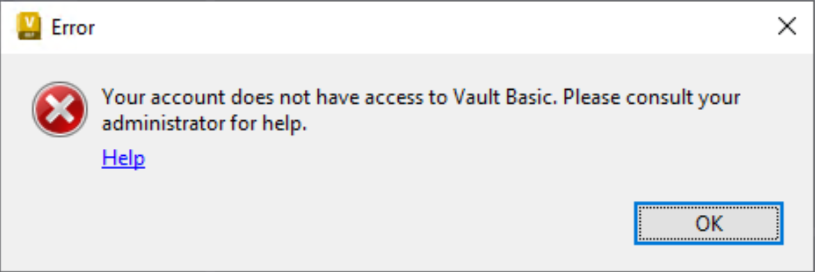 "Your account does not have access to Vault Basic. Please consult your ...