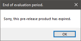 Sorry, this pre-release product has expired