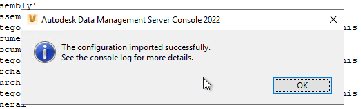 Imported Configuration Into Vault ADMS Console Is Not Complete