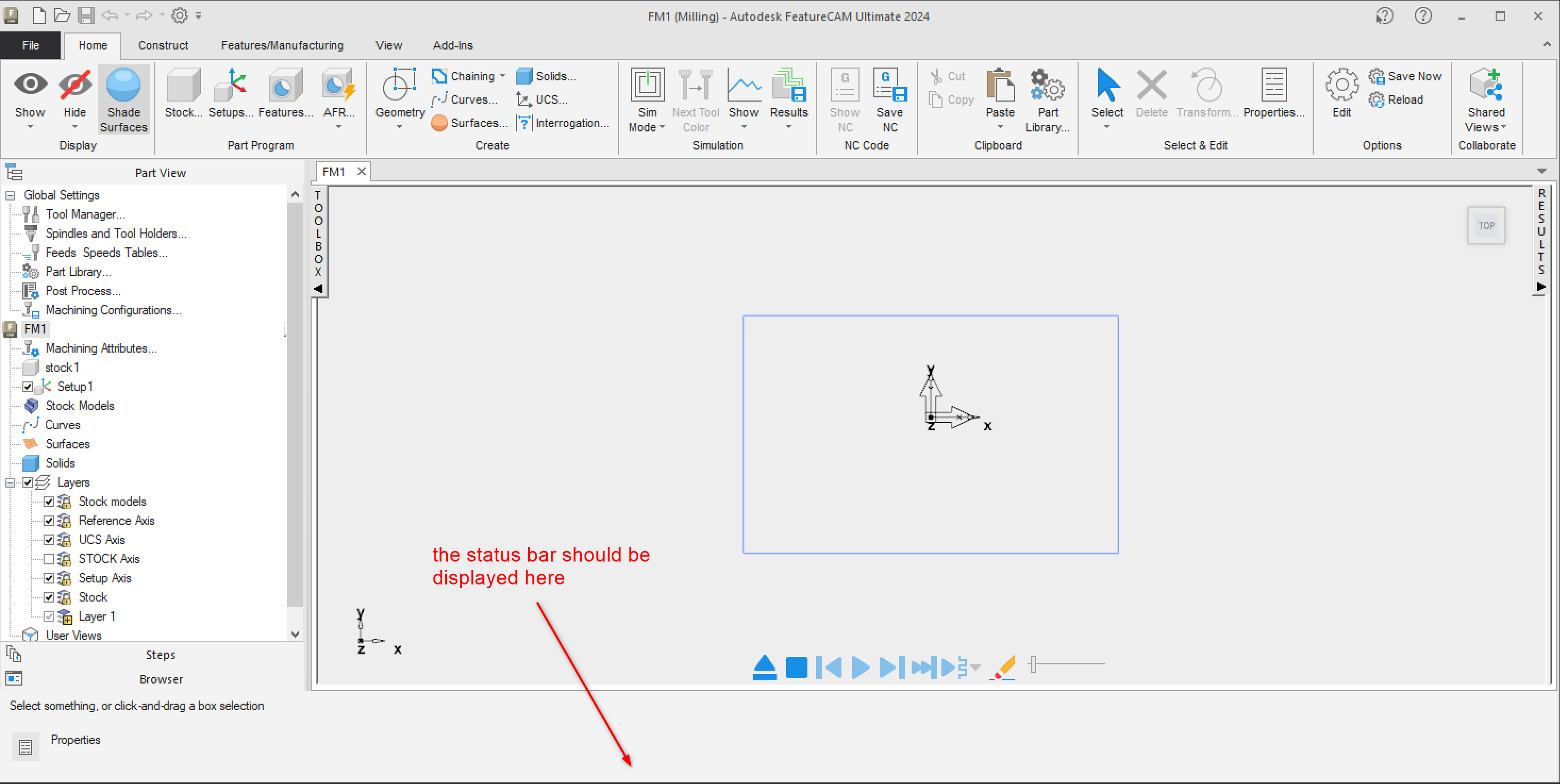 Status bar disappearing in FeatureCAM