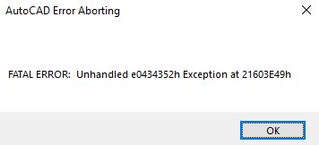 Fatal error or crash when working with drawings in AutoCAD