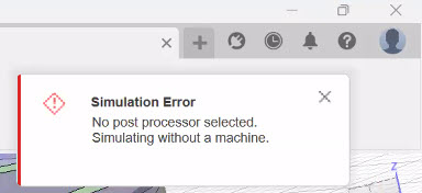 "Simulation Error" When Simulating A Toolpath In Fusion