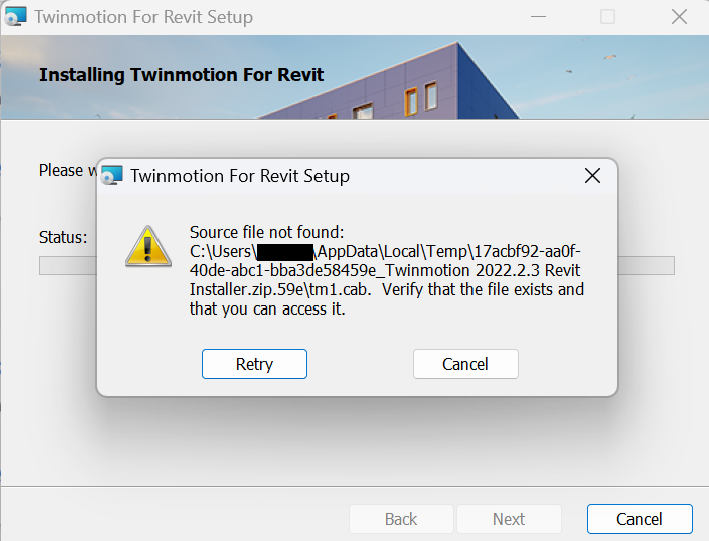 "Source file not found C\Users\Username\AppData\Local\Temp..." when installing Twinmotion for