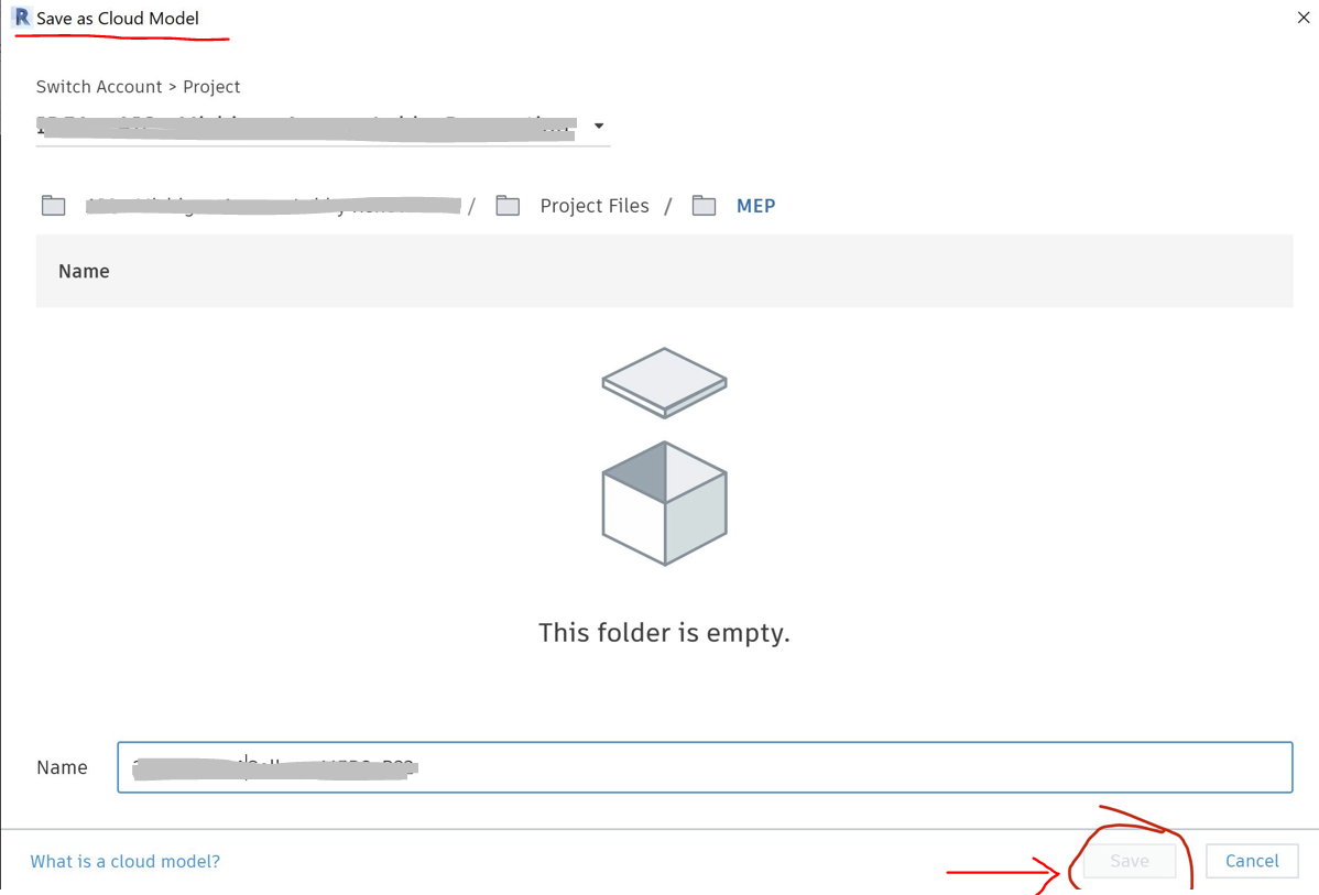 'Save' Button Is Greyed Out When Saving Revit Model To The Cloud