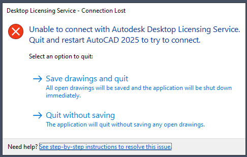 启动 AutoCAD 产品时显示“无法与 Autodesk Desktop Licensing Service 连接”