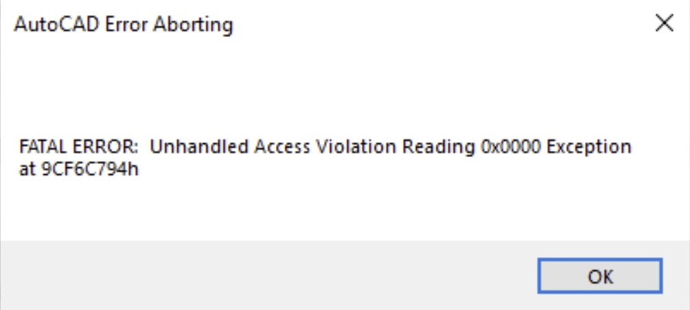 启动AutoCAD产品时显示“未处理的非法访问读取0x0040”或者未处理的非法访问读取异常 0x0000