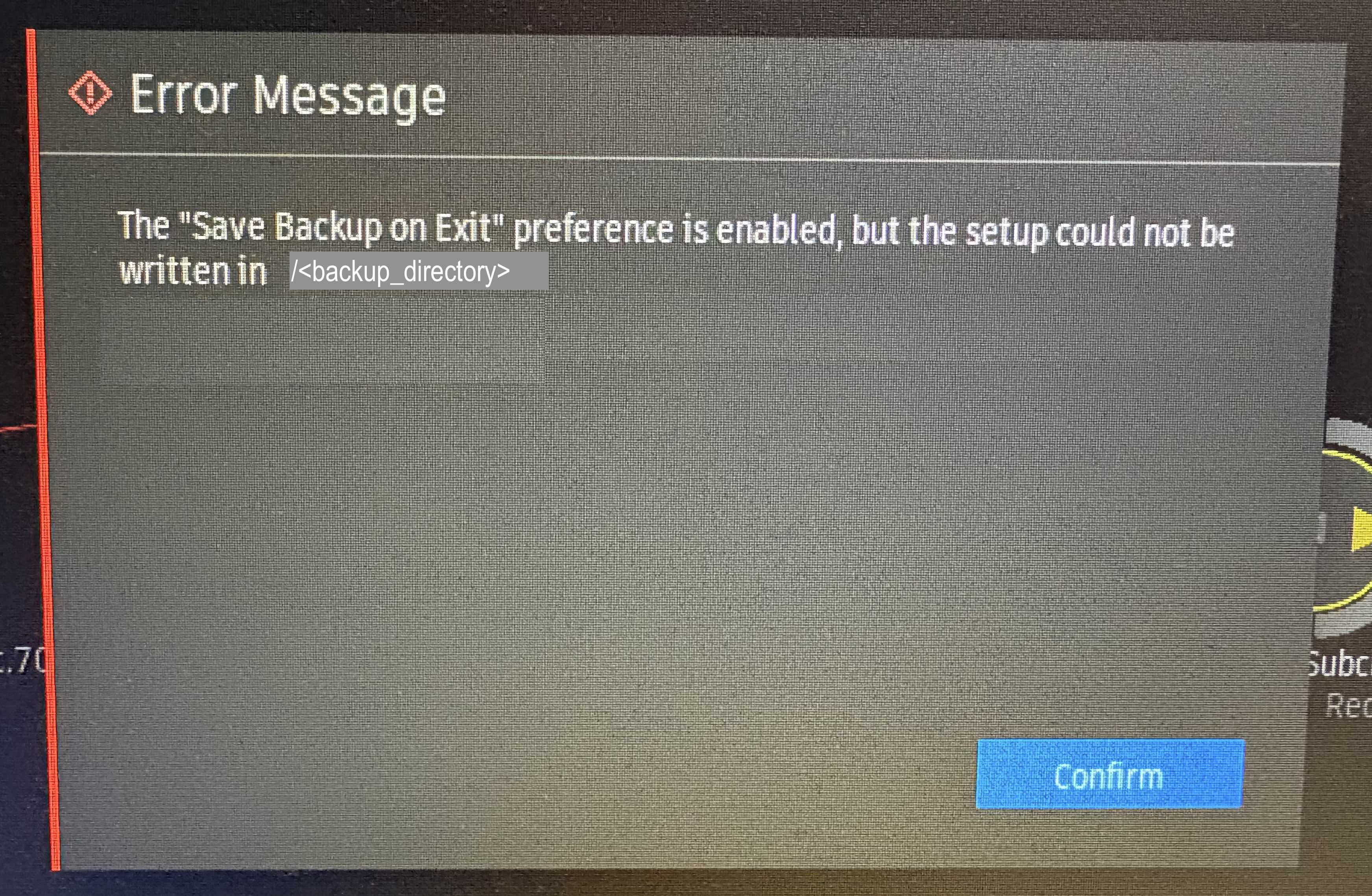 "The "Save Backup on Exit" preference is enabled, but the setup could ...