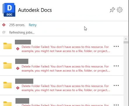 "Delete Folder Failed. You don't have access to this resource." appears ...