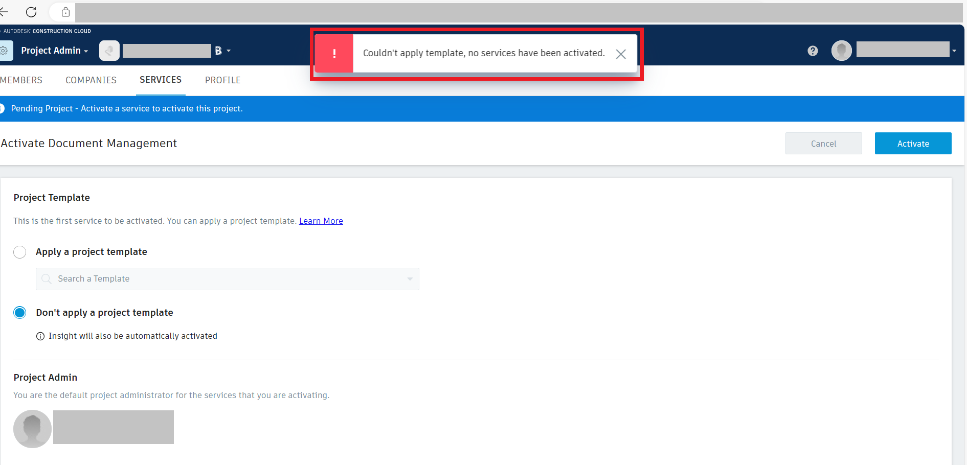 "Couldn't apply template, no services have been activated" appears ...
