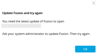 Update Fusion and try again message