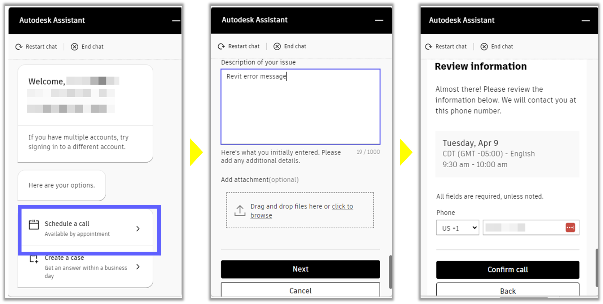 Schedule a call through Autodesk Assistant.