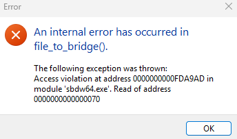 Access violation at address 00000000000FDA9AD'sbdw64.exe