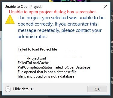 "Unable to Open Project... Failed to load Project file...\Project.xml ...