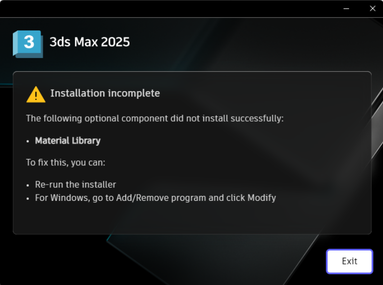 安装 3ds Max 2021 或更高版本时，由于可选组件安装失败，显示“安装未完成”