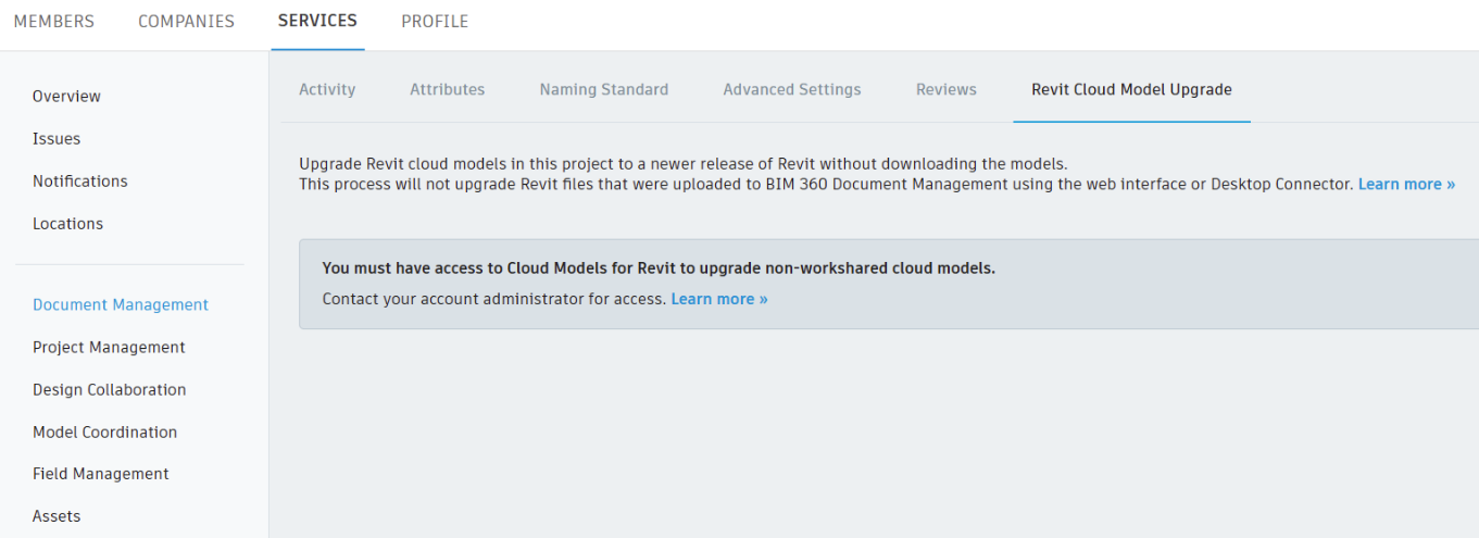 "You must have access to Cloud Models for Revit to upgrade non ...