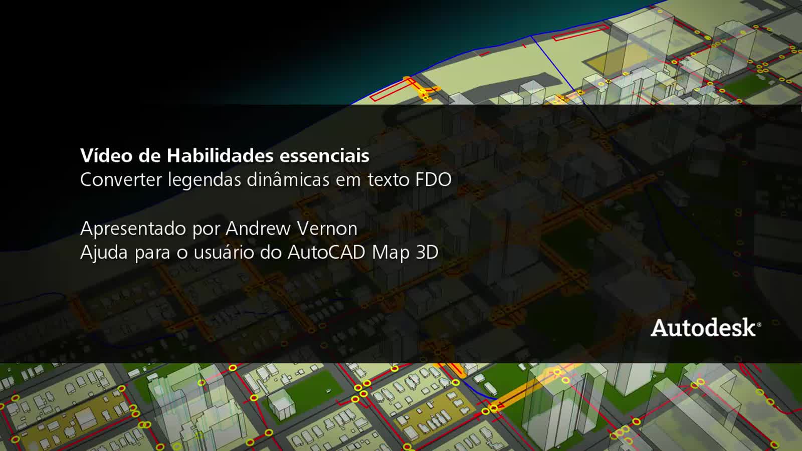 AutoCAD Map 3D 2024 Ajuda | Vídeo: Converter legendas para texto FDO |  Autodesk